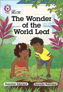 The Wonder of the World Leaf: Band 10/White by Summer Edward