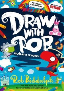 Front cover_Draw With Rob: Build A Story