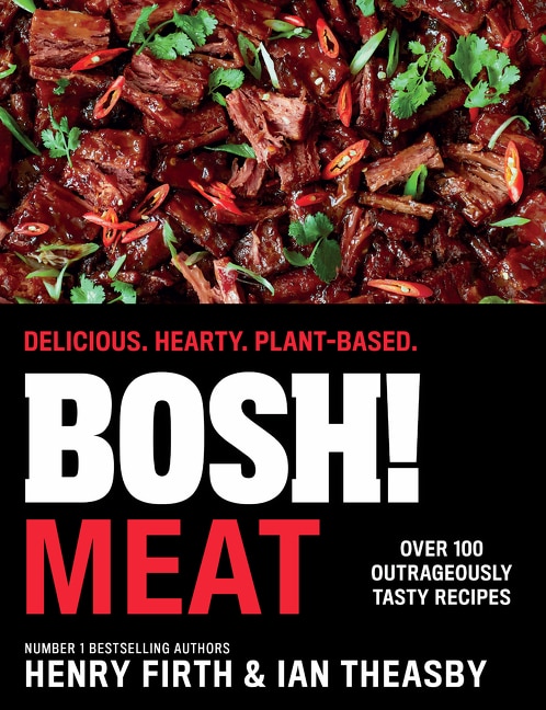Couverture_BOSH! Meat: Delicious. Hearty. Plant-based.