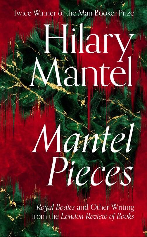 Couverture_MANTEL PIECES ROYAL BODIES & OTHER WRITI