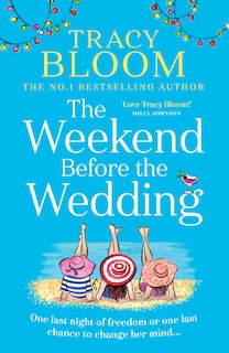 Front cover_The Weekend Before The Wedding