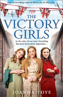 Front cover_The Victory Girls (The Shop Girls, Book 5)