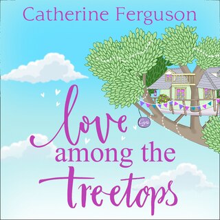 Front cover_Love among the Treetops