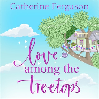 Front cover_Love among the Treetops