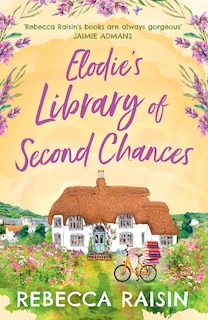 Front cover_Elodie&rsquo;s Library of Second Chances