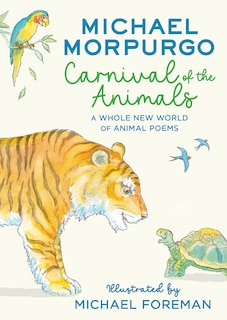 Front cover_Carnival of the Animals: A Whole New World of Animal Poems