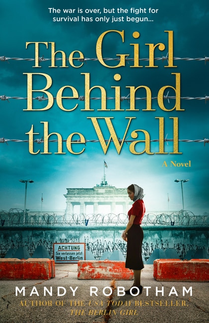 Front cover_The Girl Behind the Wall