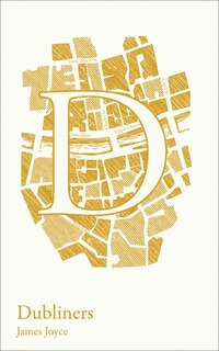 Dubliners: A-level Set Text Student Edition (collins Classroom Classics)