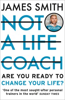 Couverture_Not a Life Coach: Are You Ready to Change Your Life?