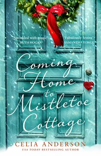 Front cover_Coming Home to Mistletoe Cottage