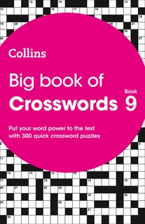 Couverture_Big Book of Crosswords 9: 300 quick crossword puzzles (Collins Crosswords)