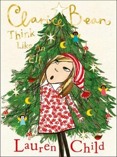 Couverture_Think Like an Elf (Clarice Bean)