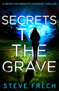 Couverture_SECRETS TO THE GRAVE