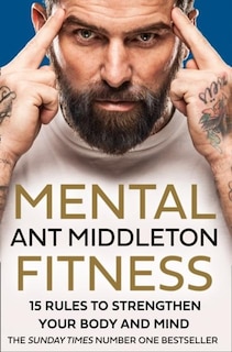 Front cover_Mental Fitness: 15 Rules to Strengthen Your Body and Mind