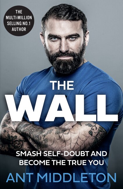 Couverture_The Wall: Smash Self-doubt and Become the True You