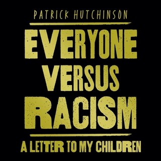 Couverture_Everyone Versus Racism Lib/E