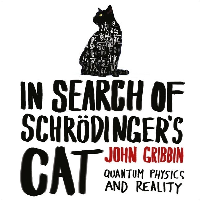 Couverture_In Search of Schr&ouml;dinger's Cat Lib/E