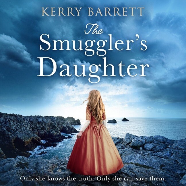 Front cover_The Smuggler's Daughter Lib/E