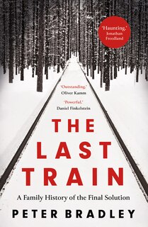 Couverture_The Last Train: A Family History of the Final Solution