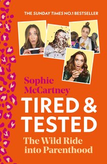 Couverture_Tired and Tested: The Wild Ride Into Parenthood