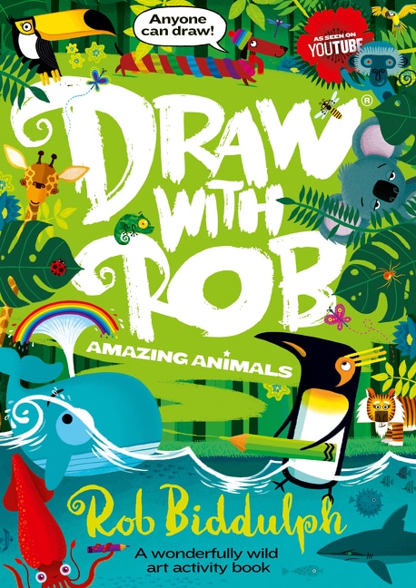 Front cover_Draw With Rob: Amazing Animals