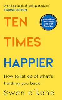 Front cover_Ten Times Happier