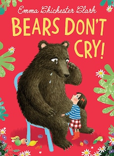 Front cover_Bears Don&rsquo;t Cry!