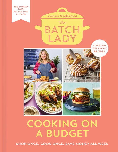 Front cover_The Batch Lady: Cooking on a Budget