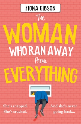 The Woman Who Ran Away from Everything