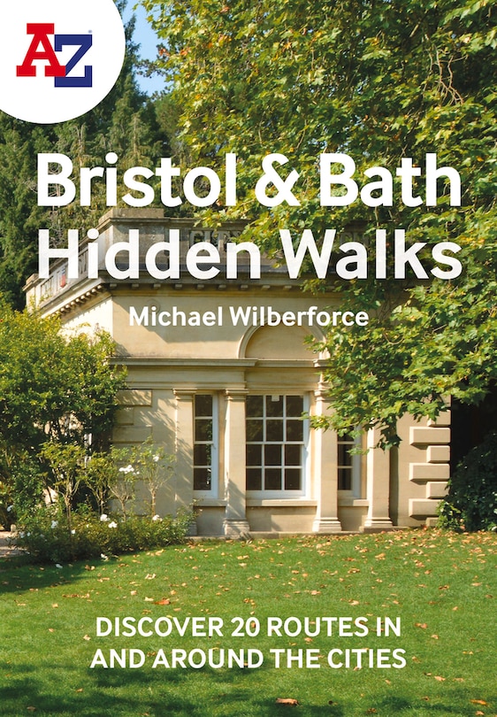 Front cover_A-Z Bristol & Bath Hidden Walks: Discover 20 routes in and around the cities