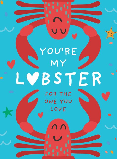 Front cover_You’re My Lobster: A gift for the one you love