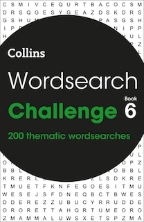 Wordsearch Challenge book 6: 200 themed wordsearch puzzles