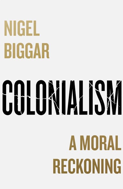 Front cover_Colonialism: A Moral Reckoning