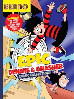 Front cover_Beano Epic Dennis & Gnasher Comic Collection