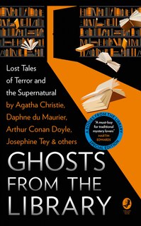 Couverture_Ghosts from the Library: Lost Tales of Terror and the Supernatural (A Bodies from the Library special)