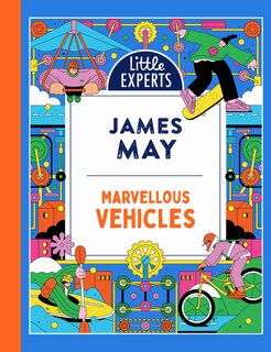 Front cover_Marvellous Vehicles (Little Experts)