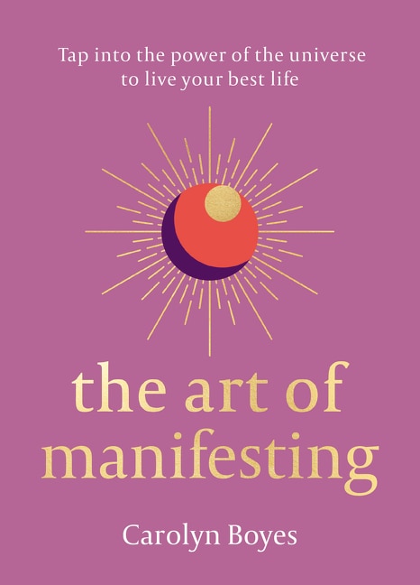 Front cover_The Art Of Manifesting