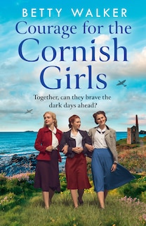 Front cover_Courage for the Cornish Girls