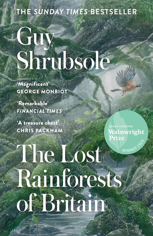 Front cover_The Lost Rainforests of Britain