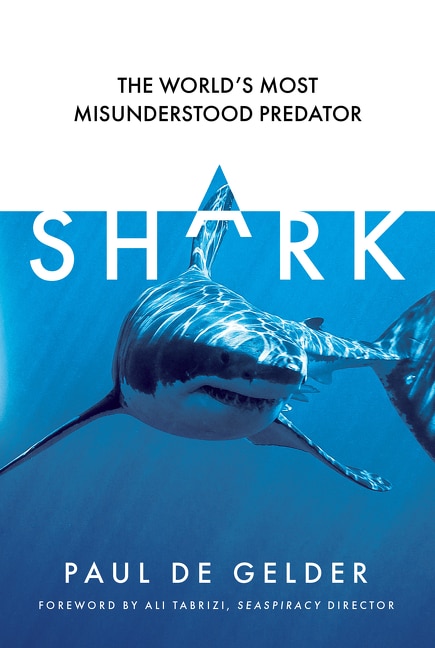 Couverture_Shark: The world&rsquo;s most misunderstood predator
