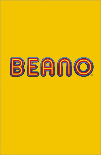 Front cover_Beano The Ultimate Guide: Discover all the weird, wacky and wonderful things about Beanotown (Beano Non-fiction)