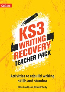 Ks3 Writing Recovery Teacher Pack: Activities to Rebuild Writing Skills and Stamina