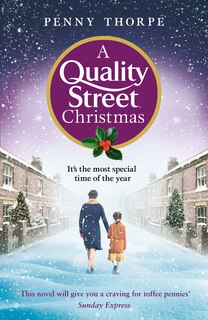 Front cover_A Quality Street Christmas (Quality Street, Book 4)