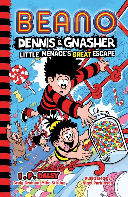 Front cover_Beano Dennis & Gnasher: Little Menace’s Great Escape (Beano Fiction)