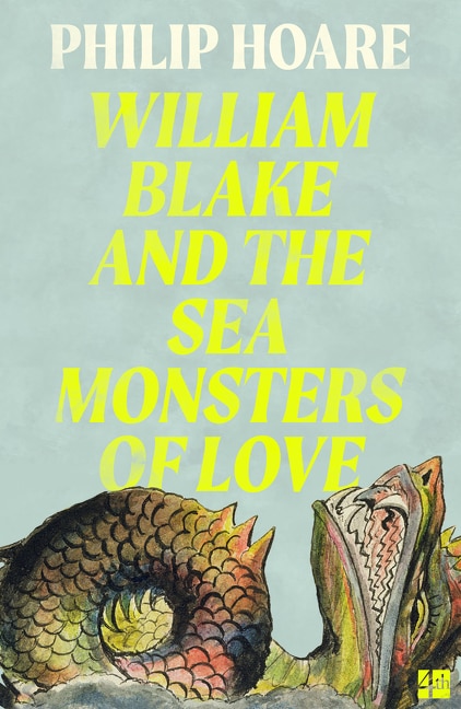 Front cover_William Blake and The Sea Monsters of Love