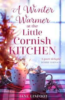 Front cover_A Winter Warmer at the Little Cornish Kitchen