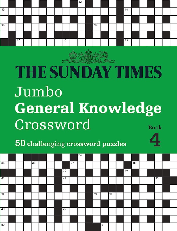 Front cover_The Sunday Times Jumbo General Knowledge Crossword Book 4: 50 general knowledge crosswords (The Sunday Times Puzzle Books)