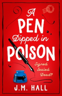 Front cover_A Pen Dipped in Poison (The Retired Teacher Mysteries, Book 2)