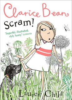 Front cover_Scram! (Clarice Bean)