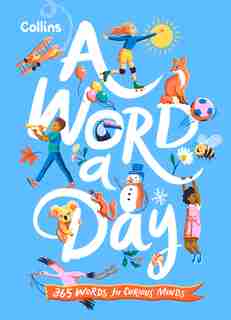 Collins A Word a Day: 365 words for curious minds de Collins Collins Kids